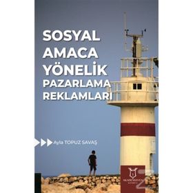 Sosyal Amaca Yönelik Pazarlama Reklamları - Ayla Topuz Savaş