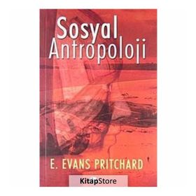 SOSYAL ANTROPOLOJI - E. EVANS PRITCHARD