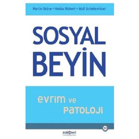 Sosyal Beyin - Evrim ve Patoloji - Martin Brüne Hedda Ribbert Wulf Schiefenhövel