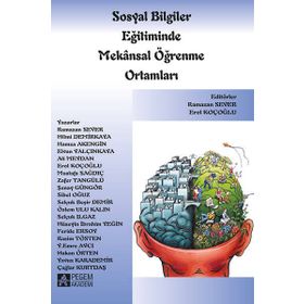 Sosyal Bilgiler Eğitiminde Mekansal Öğrenme Ortamları - Pegem Yayınları