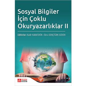 Sosyal Bilgiler İçin Çoklu Okuryazarlıklar II - Pegem Akademi Yayıncılık