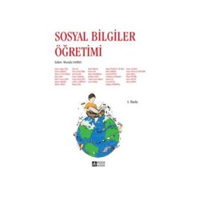 SOSYAL BILGILER ÖĞRETİMİ - BAYRAM TAY;ADEM ÖCAL
