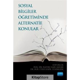 Sosyal Bilgiler Öğretiminde Alternatif Konular - Nobel Yayınevi