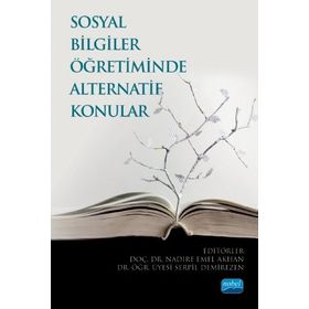 Sosyal Bilgiler Öğretiminde Alternatif Konular - Nobel Yayınevi