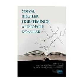 Sosyal Bilgiler Öğretiminde Alternatif Konular - Nobel Yayınevi