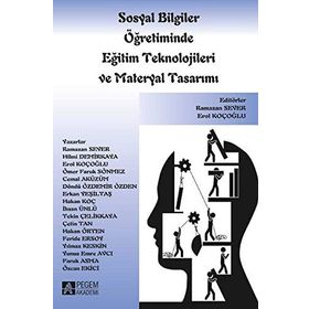 SOSYAL BILGILER ÖĞRETIMINDE EĞITIM TEKNOLOJILERI VE MATERYAL TASARIMI - KOLEKTIF