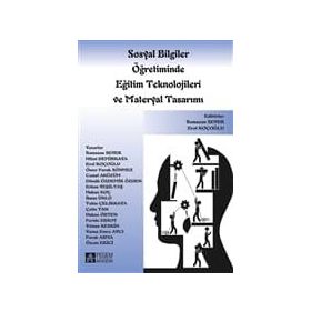 SOSYAL BILGILER ÖĞRETIMINDE EĞITIM TEKNOLOJILERI VE MATERYAL TASARIMI - KOLEKTIF