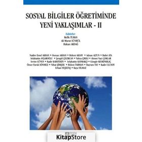 SOSYAL BILGILER ÖĞRETİMİNDE YENI YAKLAŞIMLAR II - KOLEKTIF
