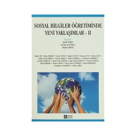 SOSYAL BILGILER ÖĞRETİMİNDE YENI YAKLAŞIMLAR II - KOLEKTIF