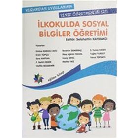 Sosyal Bilgiler Ve Sınıf Öğretmenleri İçin Sosyal Bilgiler Öğretimi-Anı Yayıncılık
