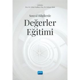 Sosyal Bilgilerde Değerler Eğitimi Nobel Akademi Yayınları
