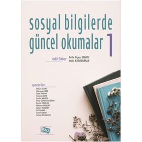 Sosyal Bilgilerde Güncel Okumalar 1 - Adnan Altun
