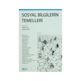 Sosyal Bilgilerin Temelleri - Ali Sinan Bilgili;Mehmet Akpınar;Mesut Çapa;Rahmi Çiçek;Sadık Sarısaman