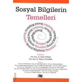 Sosyal Bilgilerin Temelleri - Ali Sinan Bilgili;Mehmet Akpınar;Mesut Çapa;Rahmi Çiçek;Sadık Sarısaman