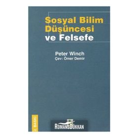 SOSYAL BILIM DÜŞÜNCESİ VE FELSEFE / 2. BASKI - PETER WINCH