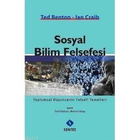 SOSYAL BILIM FELSEFESI - TED BENTON;IAN CRAIB