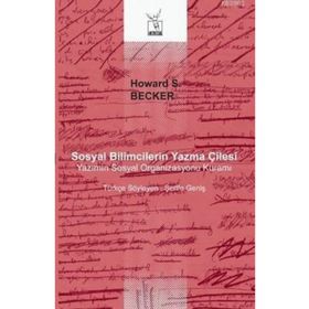 Sosyal Bilimcilerin Yazma Çilesi / Howard S. Becker