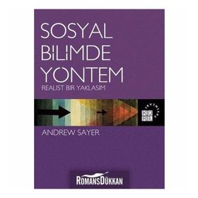 Sosyal Bilimde Yöntem - Andrew Sayer