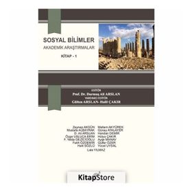 Sosyal Bilimler Akademik Araştırmalar 1 - Durmuş Ali Arslan
