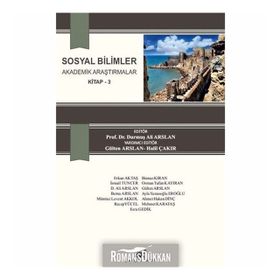 Sosyal Bilimler Akademik Araştırmalar 3 - Kolektif