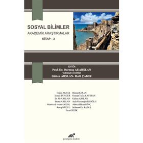 Sosyal Bilimler Akademik Araştırmalar 3 - Kolektif