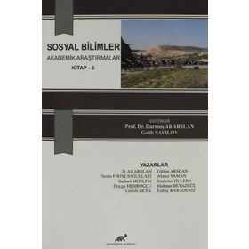 Sosyal Bilimler Akademik Araştırmalar 5 - Kolektif