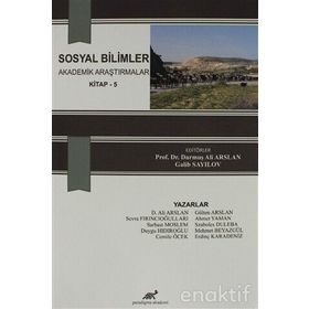Sosyal Bilimler Akademik Araştırmalar 5 - Kolektif