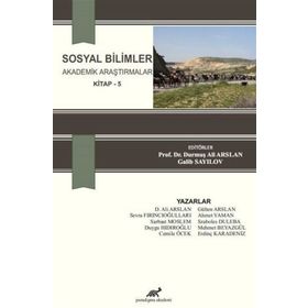 Sosyal Bilimler Akademik Araştırmalar 5 - Kolektif