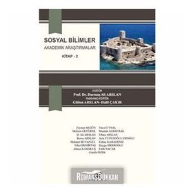 Sosyal Bilimler Akademik Araştırmalar Kitap 2 - Durmuş Ali Arslan