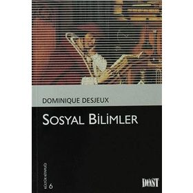 SOSYAL BILIMLER - DOMINIQUE DESJEUX