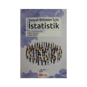 SOSYAL BILIMLER İÇİN İSTATİSTİK - NİLGÜN KÖKLÜ;ŞENER BÜYÜKÖZTÜRK;ÖMAY ÇOKLUK