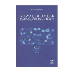 SOSYAL BILIMLER KARMAŞIKLIK VE KAOS - NEMCI GÜRSAKAL