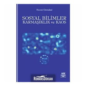 SOSYAL BILIMLER KARMAŞIKLIK VE KAOS - NEMCI GÜRSAKAL