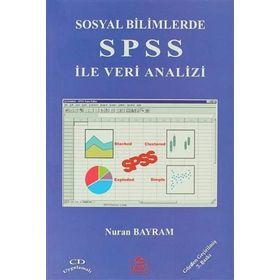 SOSYAL BILIMLER SPSS İLE VERI ANALIZI - NURAN BAYRAM
