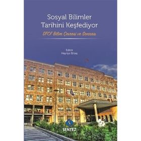 Sosyal Bilimler Tarihini Keşfediyor - Hayriye Erbaş
