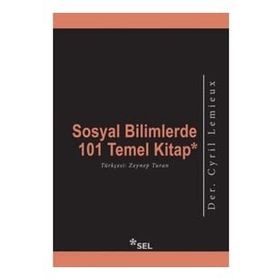 Sosyal Bilimlerde 101 Temel Kitap - Cyril Lemieux