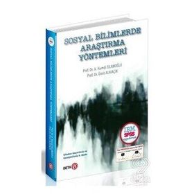 Sosyal Bilimlerde Araştırma Yöntemleri - Beta Basım Yayım