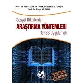 Sosyal Bilimlerde Araştırma Yöntemleri - Sait Gürbüz