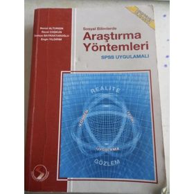 Sosyal Bilimlerde Araştırma Yöntemleri - Spss Uygulamalı Recai Coşkun Remzi Altunışık