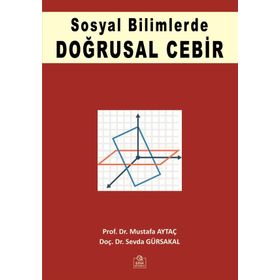Sosyal Bilimlerde Doğrusal Cebir - Kolektif