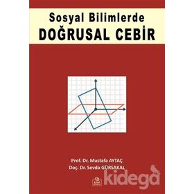 Sosyal Bilimlerde Doğrusal Cebir - Kolektif