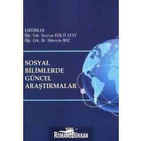 Sosyal Bilimlerde Güncel Araştırmalar - Adnan Kara