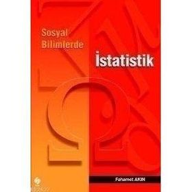 SOSYAL BILIMLERDE İSTATİSTİK - FAHAMET AKIN