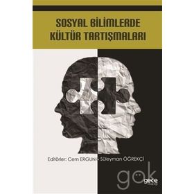 Sosyal Bilimlerde Kültür Tartışmaları - Kolektif