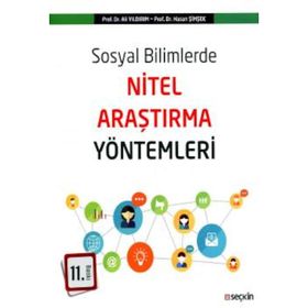 Sosyal Bilimlerde Nitel Araştırma Yöntemleri - Hasan Şimşek Ali Yıldırım