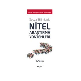 Sosyal Bilimlerde Nitel Araştırma Yöntemleri - Hasan Şimşek Ali Yıldırım