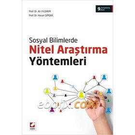 Sosyal Bilimlerde Nitel Araştırma Yöntemleri - Hasan Şimşek Ali Yıldırım