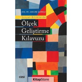 Sosyal Bilimlerde Ölçek Geliştirme Kılavuzu - Jaklin Çarkçı