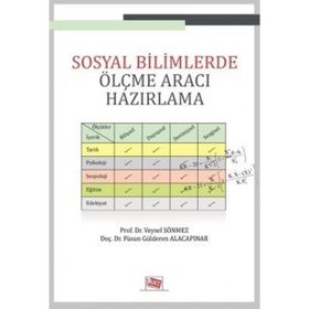 Sosyal Bilimlerde Ölçme Aracı Hazırlama - Veysel Sönmez