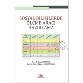 Sosyal Bilimlerde Ölçme Aracı Hazırlama - Veysel Sönmez